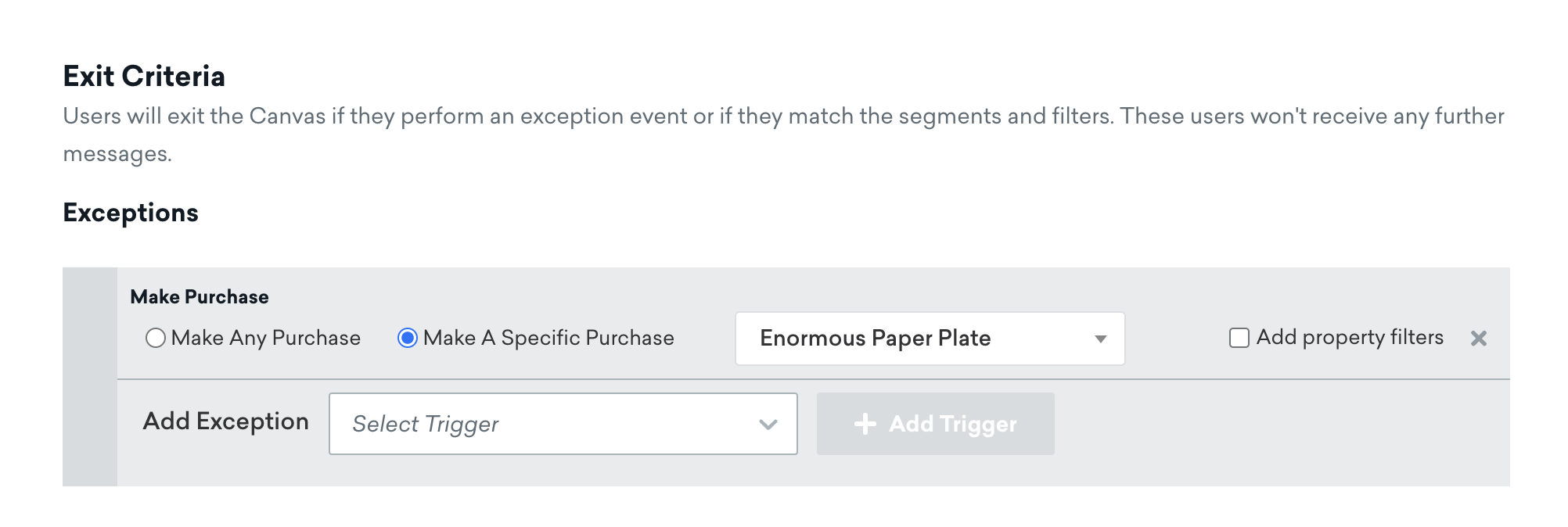 Critérios de saída que determinam que os usuários que fizerem uma compra específica para o enorme prato de papel sairão do Canva.