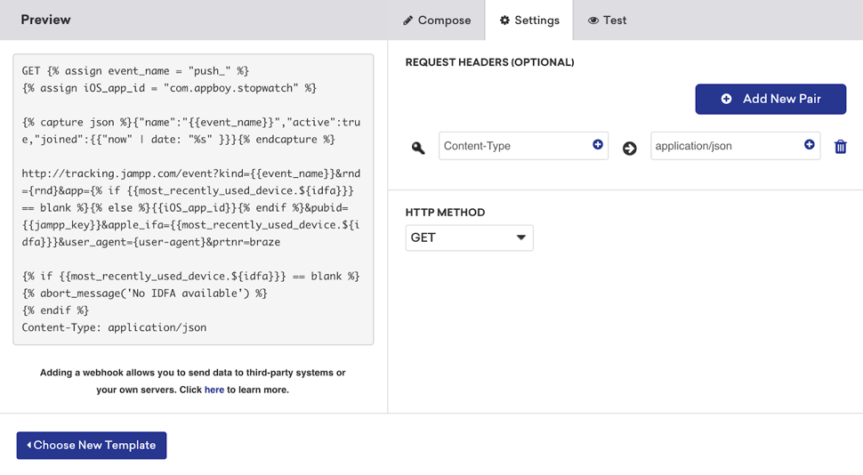 Os cabeçalhos da solicitação, o método HTTP e a prévia da mensagem mostrados no construtor de webhook da Braze.