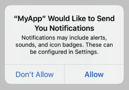 Uma notificação por push nativa do iOS perguntando "My App would like to send you notifications" (Meu aplicativo gostaria de enviar notificações) com dois botões, "Don't Allow" (Não permitir) e "Allow" (Permitir), na parte inferior da mensagem.