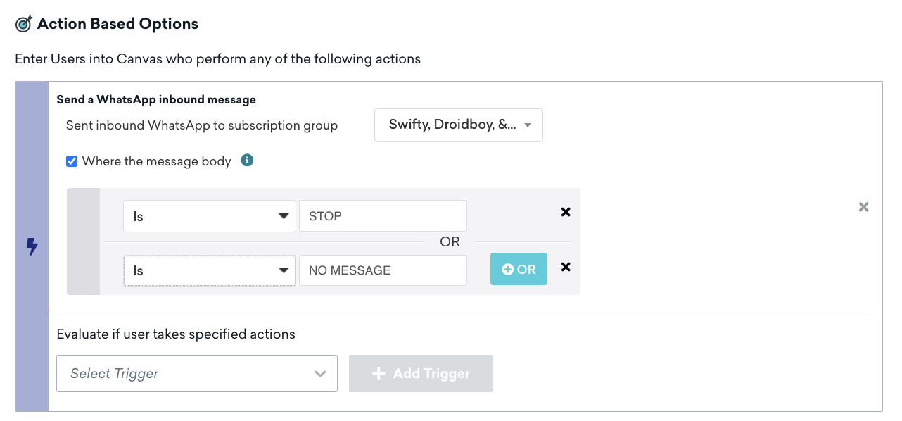 Etapa da mensagem para enviar uma mensagem de entrada do WhatsApp em que o corpo da mensagem é "STOP" ou "NO MESSAGE".