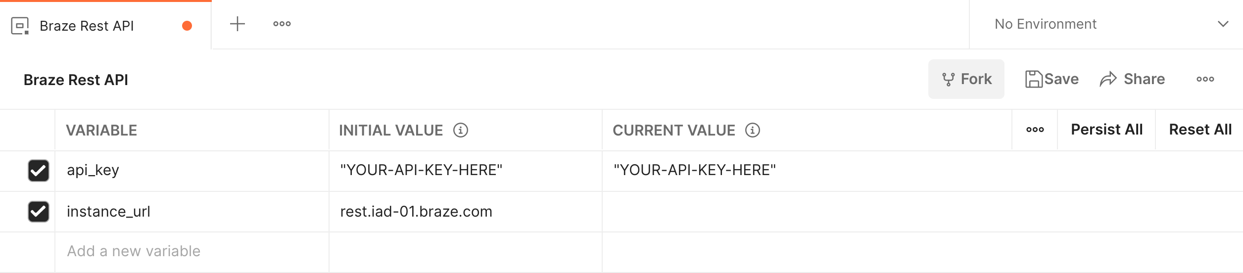 Como adicionar variáveis para chave de API e URL da instância ao ambiente da API REST da Braze no Postman.