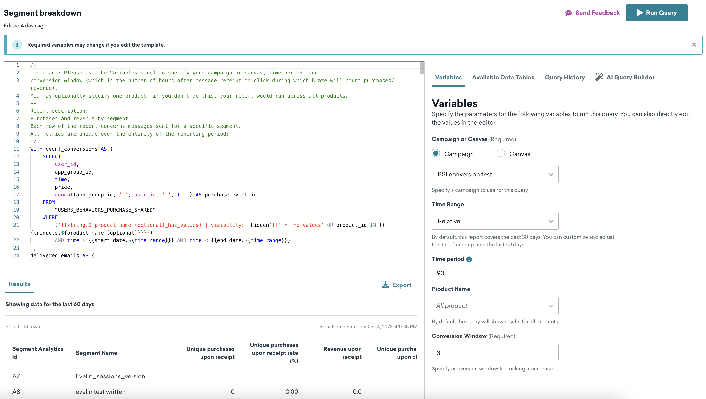 A página de detalhamento do segmento contém um editor de SQL, um painel lateral com guias para Variáveis, Tabelas de dados disponíveis, Histórico de consultas e o Criador de consultas de segmentos e uma seção de resultados.