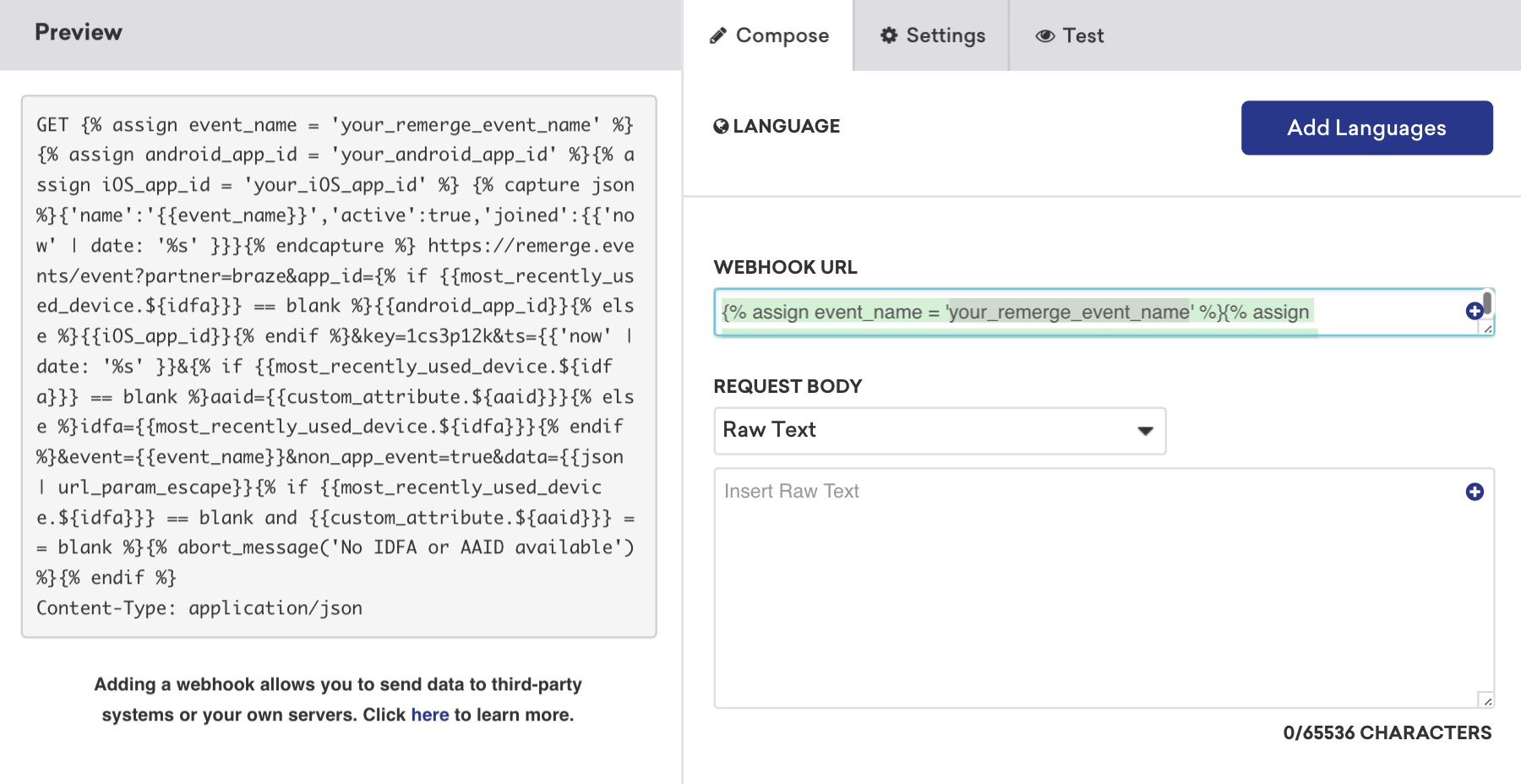 O URL do webhook e a prévia da mensagem mostrados no construtor de webhook da Braze.